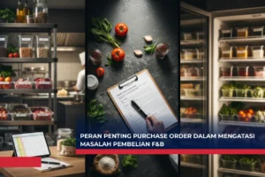 peran purchase order di bisnis f&b
