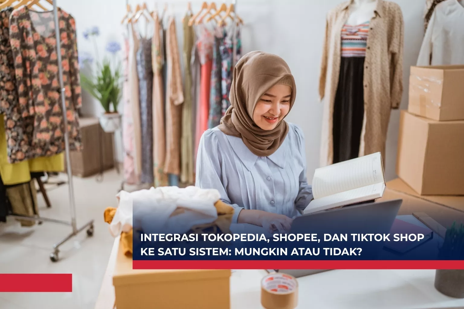 Integrasi Marketplace Tokopedia, Shopee, dan TikTok Shop ke Satu Sistem