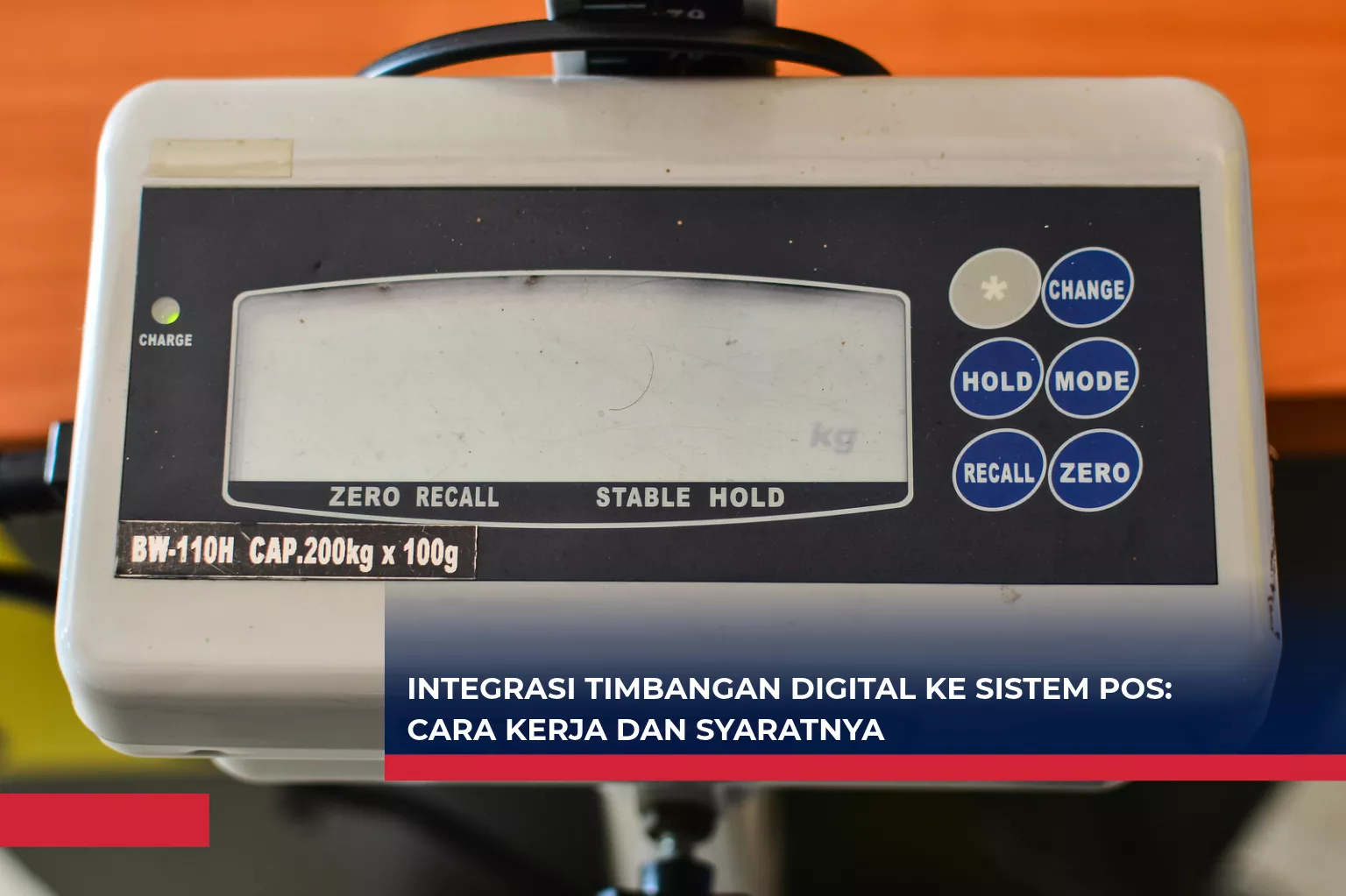 Integrasi Timbangan Digital ke Sistem POS: Cara Kerja dan Syaratnya
