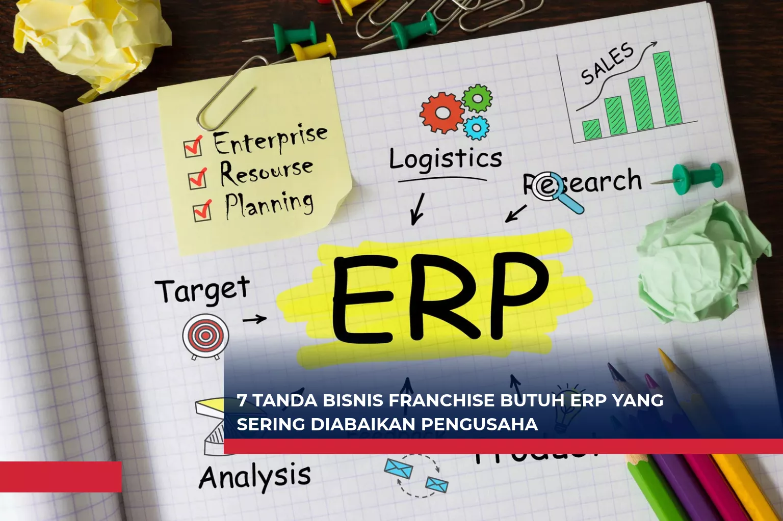 7 Tanda Bisnis Franchise Butuh ERP yang Sering Diabaikan Pengusaha